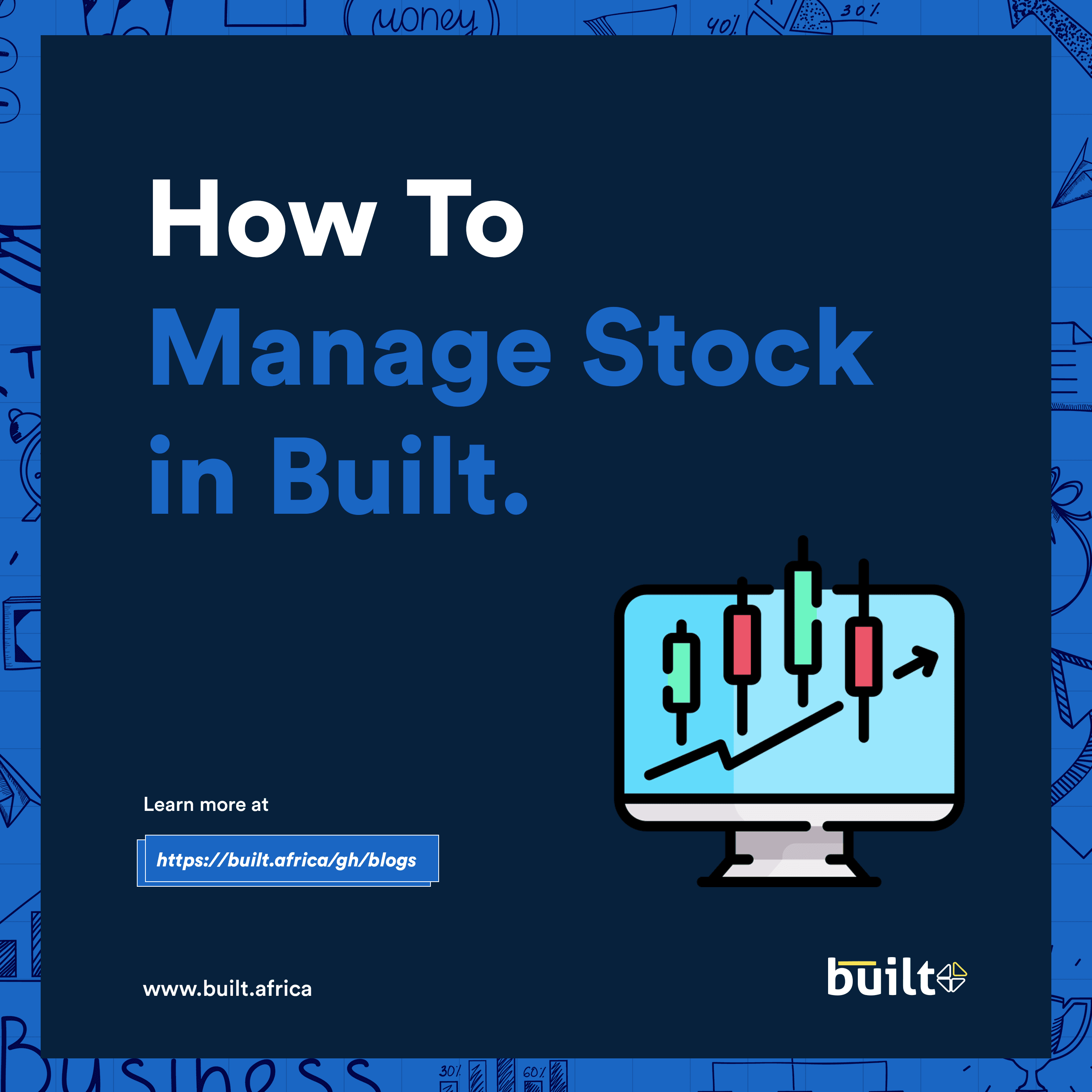 HOW TO MANAGE STOCK IN BUILT