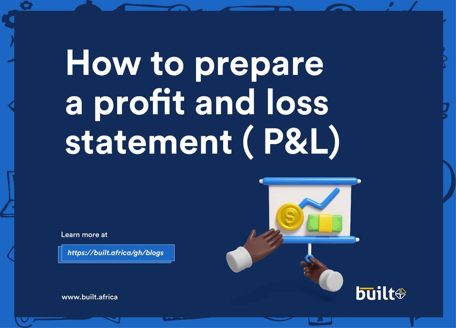 How to Prepare a Profit and Loss Statement ( P&#038;L)
