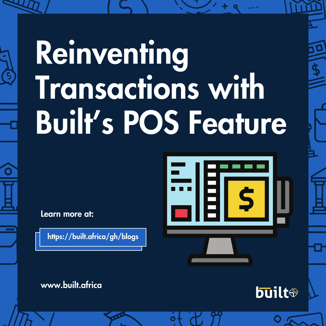 Reinventing Transactions With Built’s POS Feature